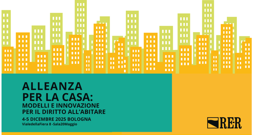 Alleanza per la casa: modelli e innovazione per il diritto all’abitare